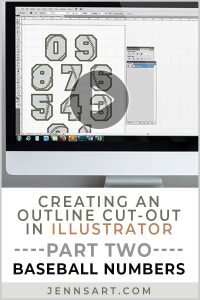 Creating an Outline Cut-Out in Illustrator - Part 2 (Baseball Numbers) | Jenn's Art Co